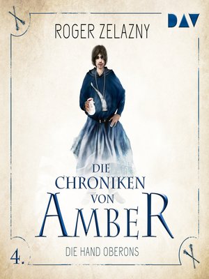 cover image of Die Hand Oberons--Die Chroniken von Amber, Teil 4